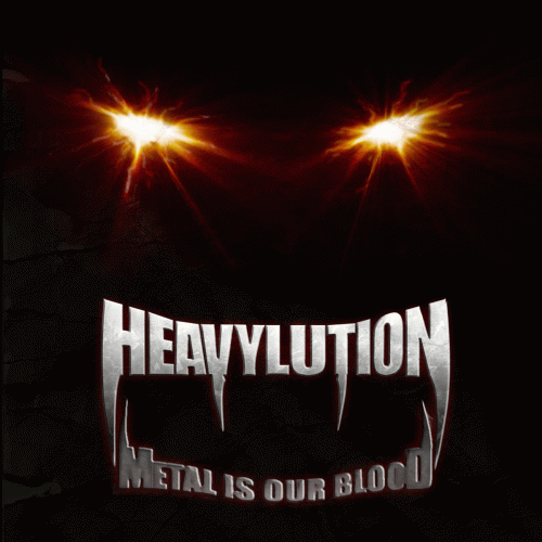 Heavylution : Metal Is Our Blood